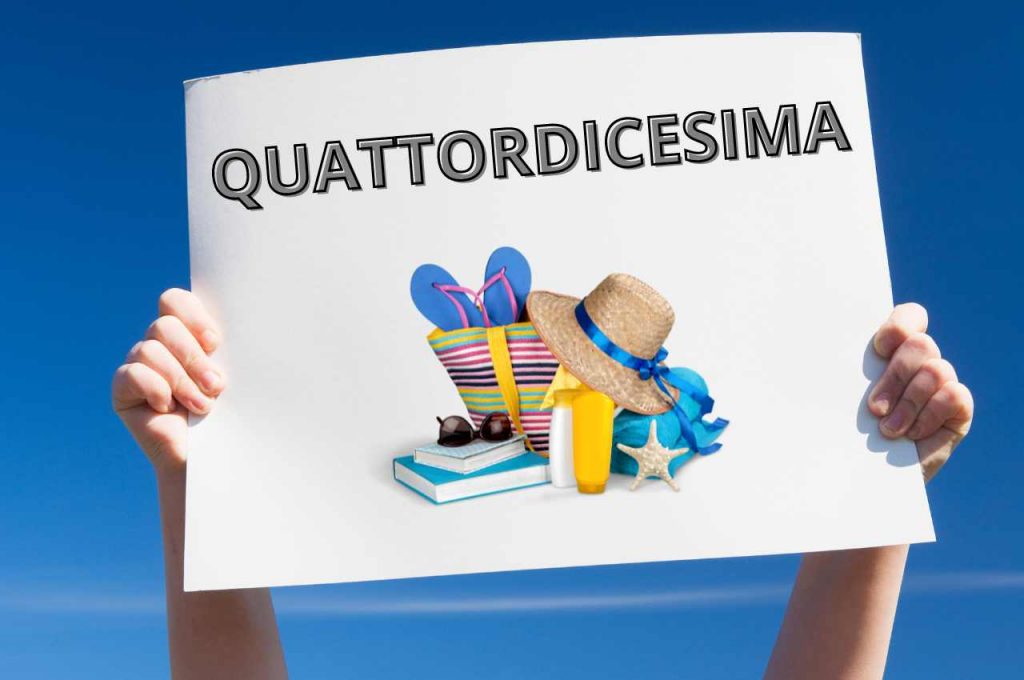 Quattordicesima vacanze estive